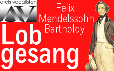 Mendelssohn: Lobgesang-Teaser
